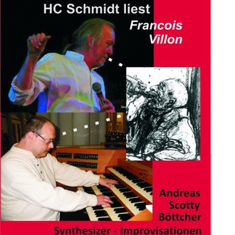 Szenisch-musikalische Lesung: HC  Schmidt liest François Villon 