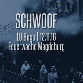 Schwoof - die Party mit DJ Bugs