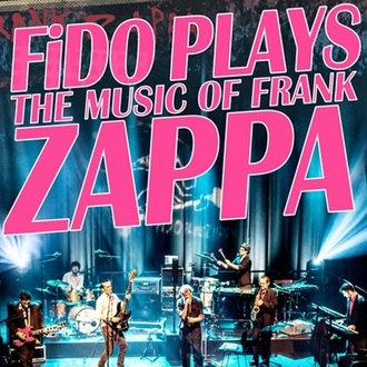 FiDO PLAYS ZAPPA - DIRTY FINGERS TOUR 2017