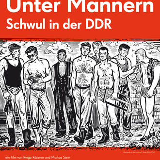 Film & Diskussion „Unter Männern – Schwul in der DDR“
