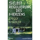 Lesung und Gespräch mit Peggy Mädler: Selbstregulierung des Herzens